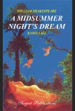 WILLIAM SHAKESPEARE: A MIDSUMMER NIGHT'S DREAM (With Text)