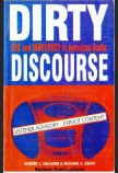 DIRTY DISCOURSE: SEX AND INDECENCY IN AMERICAN RADIO