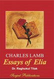 CHARLES LAMB: ESSAYS OF ELIA (With Text)