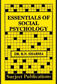ESSENTIALS OF SOCIAL PSYCHOLOGY
