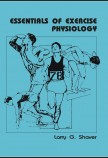 ESSENTIALS OF EXERCISE PHYSIOLOGY
