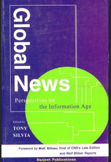 GLOBAL NEWS: PERSPECTIVES ON THE INFORMATION AGE
