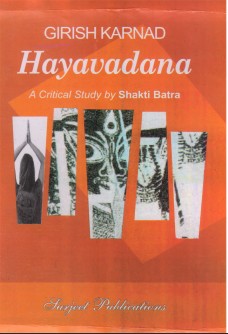 GIRISH KARNAD: HAYAVADANA