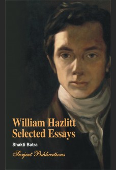 WILLIAM HAZLITT: SELECTED ESSAYS