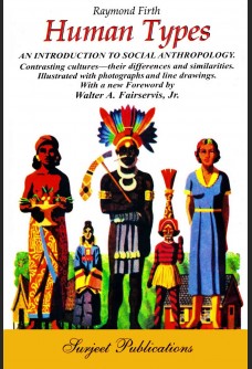 HUMAN TYPES: AN INTRODUCTION TO SOCIAL ANTHROPOLOGY