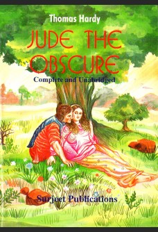 JUDE THE OBSCURE: COMPLETE AND UNABRIDGED