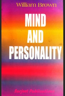 MIND AND PERSONALITY: AN ESSAY IN PSYCHOLOGY AND PHILOSOPHY