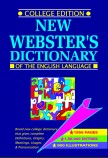 NEW WEBSTER'S DICTIONARY OF THE ENGLISH LANGUAGE - COLLEGE EDITION