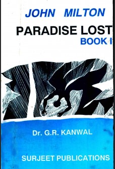 JOHN MILTON: THE PARADISE LOST I (With Text)