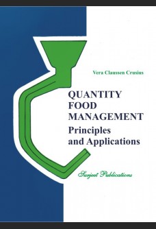 QUANTITY FOOD MANAGEMENT PRINCIPLES AND APPLICATIONS