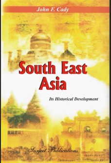 SOUTH EAST ASIA: ITS HISTORICAL DEVELOPMENT