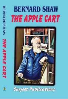 THE APPLE CART: A POLITICAL EXTRAVAGANZA