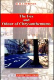 THE FOX AND ODOUR OF CHRYSANTHEMUMS
