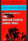 THE UNITED STATES SINCE 1865