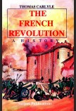 THE FRENCH REVOLUTION: A HISTORY