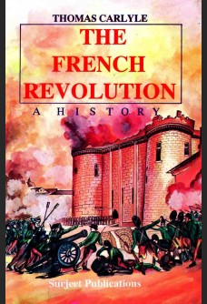 THE FRENCH REVOLUTION: A HISTORY