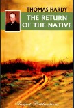 THE RETURN OF THE NATIVE