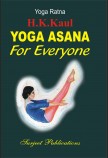 YOGA ASANA FOR EVERYONE