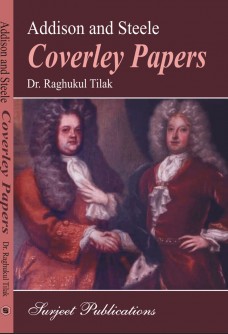 ADDISON AND STEELE: COVERLEY PAPERS (With Text)