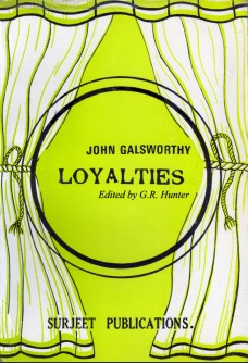LOYALTIES: EDITED BY G. R. HUNTER