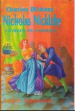NICHOLAS NICKLEBY: COMPLETE AND UNABRIDGED