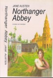 NORTHANGER ABBEY: COMPLETE AND UNABRIDGED
