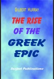 THE RISE OF THE GREEK EPIC