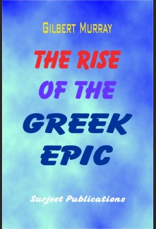 THE RISE OF THE GREEK EPIC
