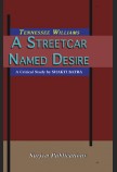 TENNESSEE WILLIAMS: A STREETCAR NAMED DESIRE