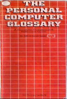 THE PERSONAL COMPUTER GLOSSARY