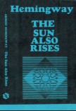 THE SUN ALSO RISES