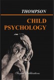 CHILD PSYCHOLOGY: GROWTH TRENDS IN PSYCHOLOGICAL ADJUSTMENT