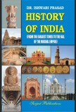 HISTORY OF INDIA (FROM THE EARLIEST TIMES TO THE FALL OF THE MUGHAL EMPIRE)